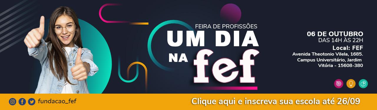 Banner Faculdades Integradas de Fernandópolis - Um Dia na FEF